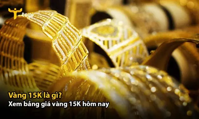 Giá Vàng 15k