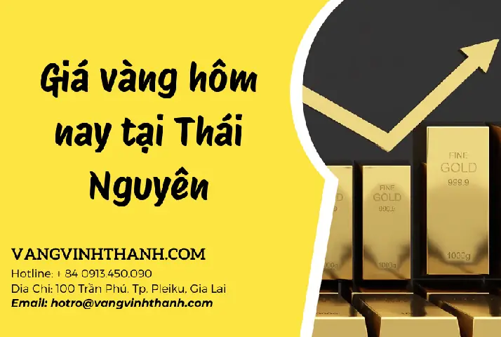 Giá Vàng 24k Ở Thái Nguyên