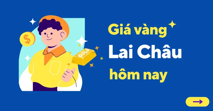 Giá Vàng 9999 Ở Lai Châu