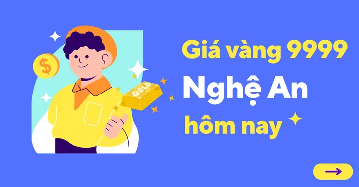 Giá Vàng 9999 Ở Nghệ An