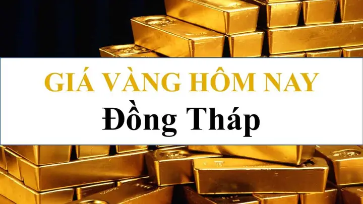 Giá Vàng Đồng Tháp Hôm Nay