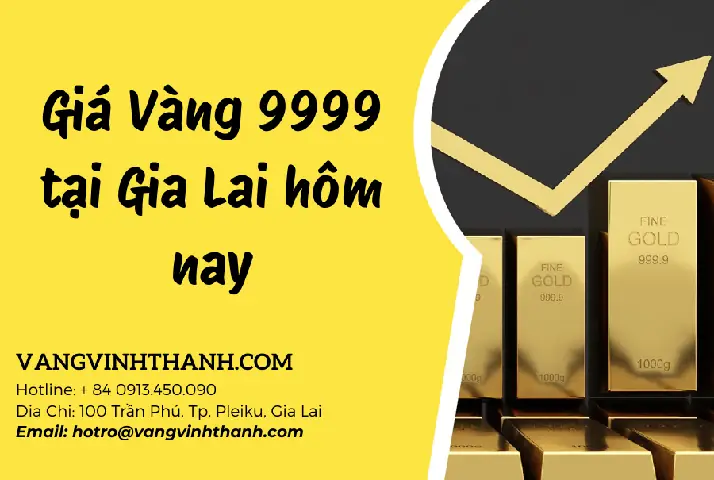 Giá Vàng Gia Lai Ngày Hôm Nay