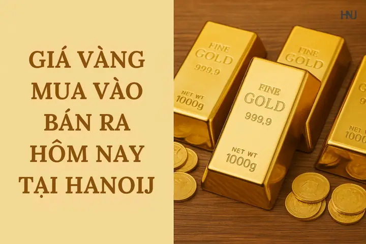 Giá Vàng Mua Vào Hôm Nay Tại Hà Nội Giá Vàng Mua Vào Hôm Nay Tại Hà Nội
