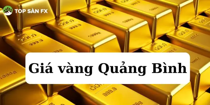 Giá Vàng Quảng Bình Giá Vàng Quảng Bình