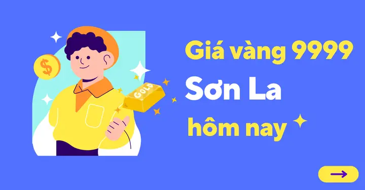 Giá Vàng Sơn La Hôm Nay
