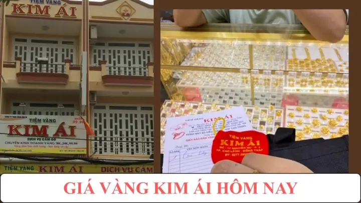 Giá Vàng Tiệm Vàng Kim Ái