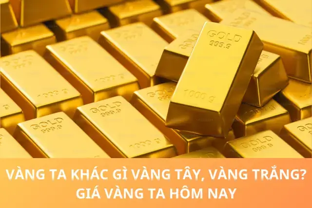 So Sánh Giá Vàng Trắng Và Vàng Ta So Sánh Giá Vàng Trắng Và Vàng Ta