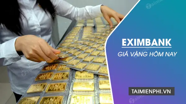 Tỷ Giá Vàng Eximbank
