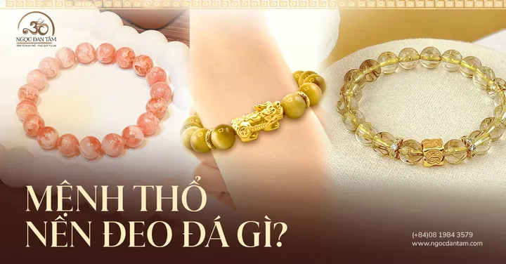 Vòng Tay Đá Phong Thủy Mệnh Thổ Vòng Tay Đá Phong Thủy Mệnh Thổ