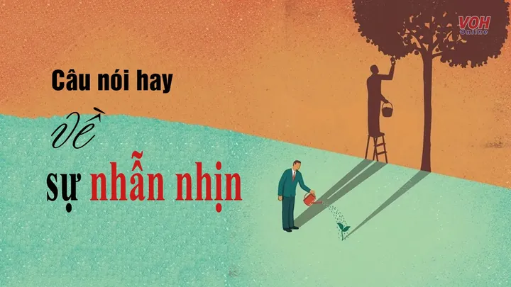 Tổng Hợp Câu Nói Hay Về Nhẫn Nhịn Cùng Danh Ngôn Và Thơ Ý Nghĩa Về Chữ Nhẫn