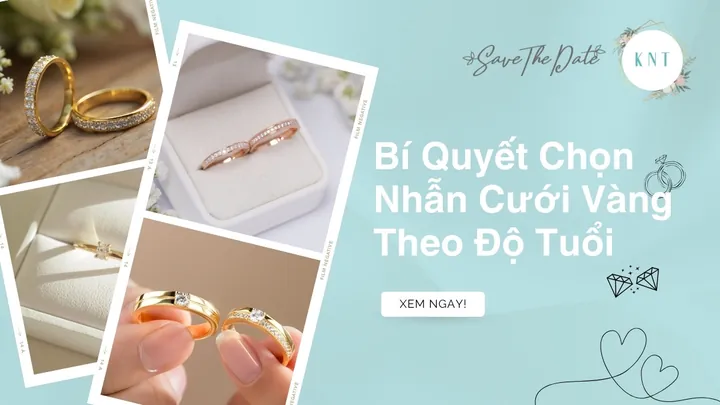 Cách Chọn Nhẫn Cưới Theo Tuổi: Hướng Dẫn Chi Tiết Cho Từng Mệnh Và Phong Thủy